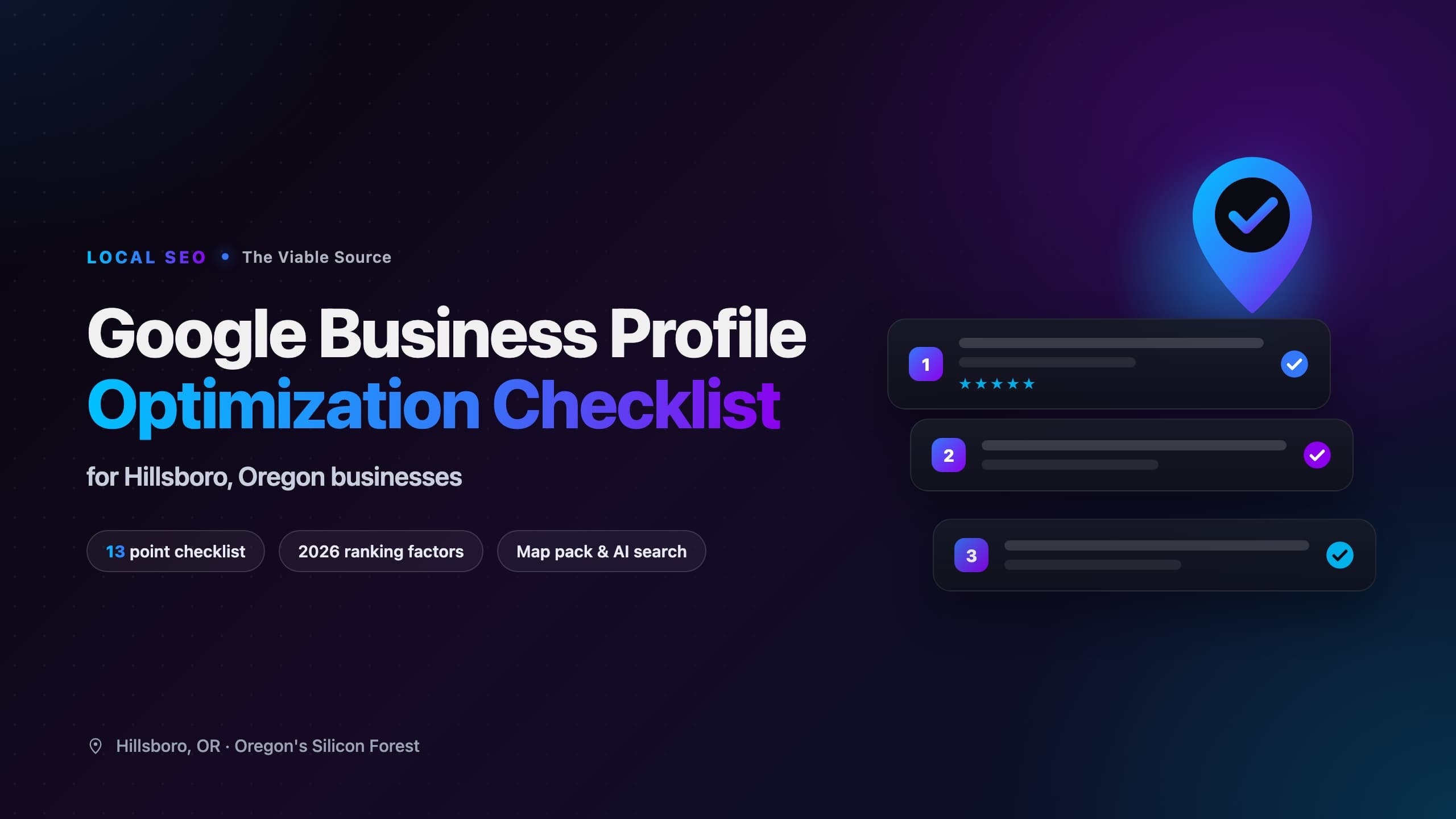 Google Business Profile Optimization Checklist for Hillsboro Businesses - The Viable Source blog