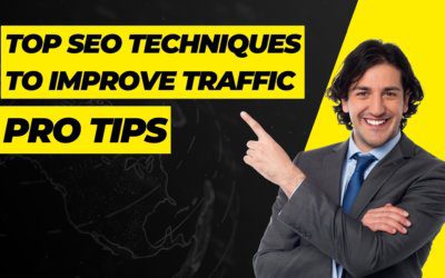 SEO Techniques to Improve Organic Traffic for Your Website